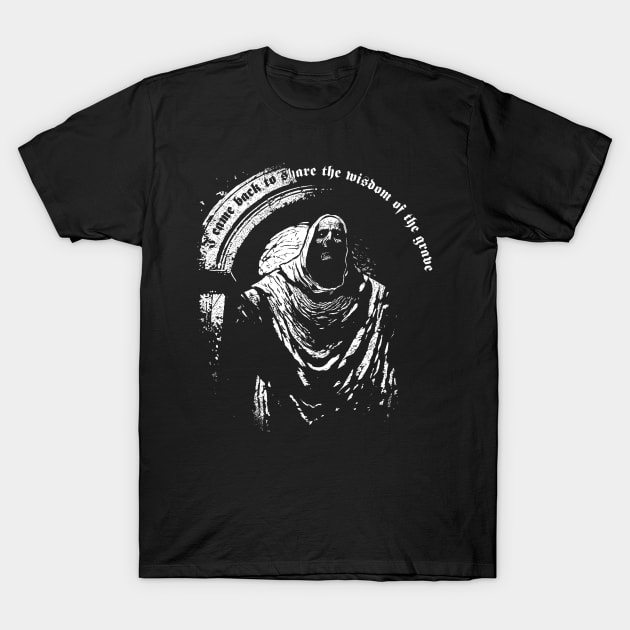 Wisdom Grave T-Shirt by TORVENIUS